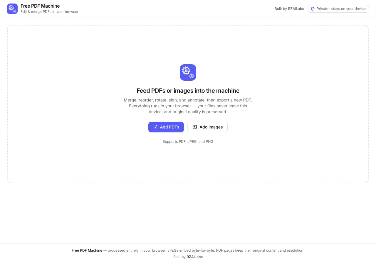 Free PDF Machine landing page inviting you to feed PDFs or images into the machine, then merge, reorder, rotate, sign, and annotate in the browser