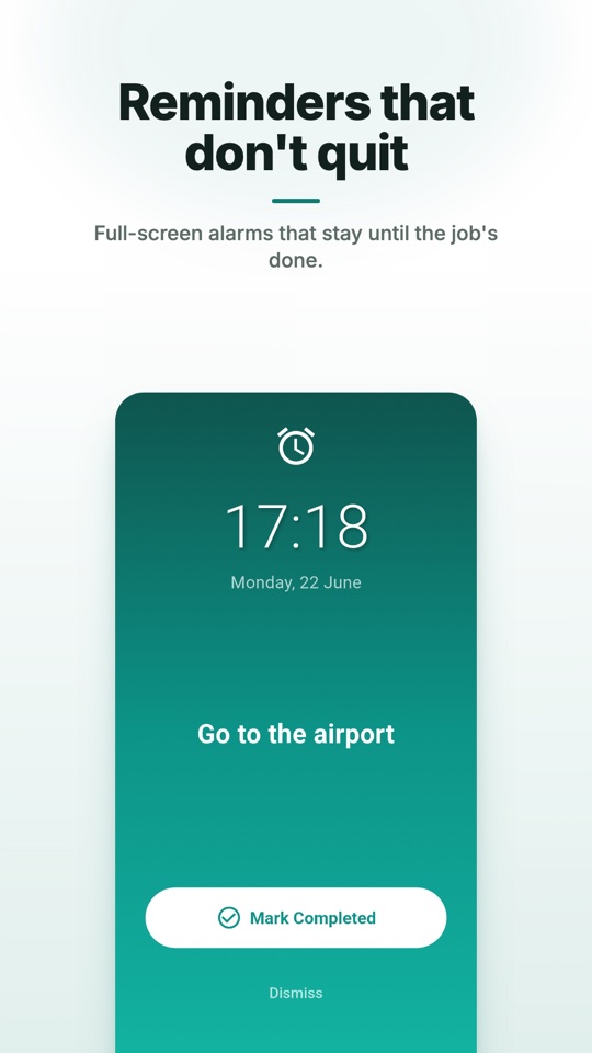 Full-screen alarm that stays until the task is done
